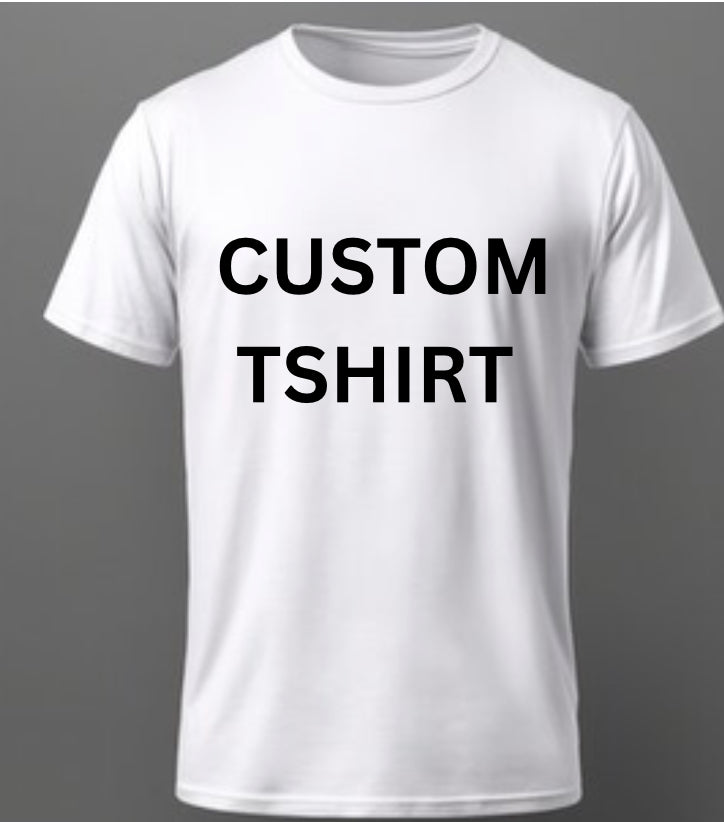 Custom Tshirt