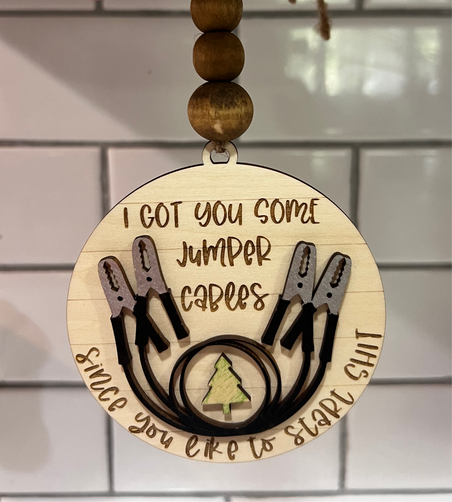 " I got you some jumper cables" Ornament