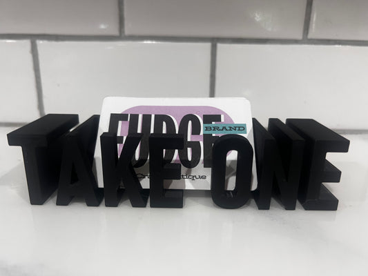 “TAKE ONE” Business card holder
